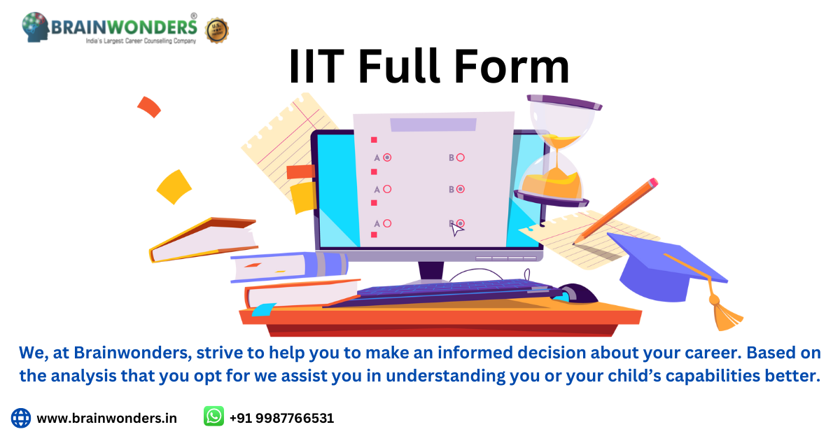 IIT Full Form Indian Institutes of Technology Admission