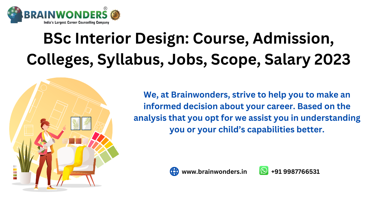 2023 03 10 11 42 19BSc Interior Design Course, Admission, Colleges, Syllabus, Jobs, Scope, Salary 2023 